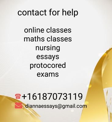 For help in #onlineclasses #assignments #thesis #maths #statistics just hmu,
 Diannaessays@gmail.com