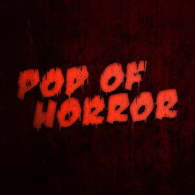 A Horror Podcast | #HorrorForever