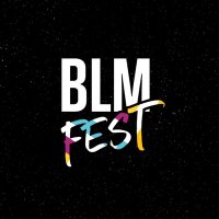 BLM Fest (@blmfest) 's Twitter Profile