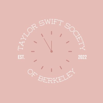 We are UC Berkeley's only official, ASUC-sponsored Taylor Swift fan club! ~Tonight's the night when we forget about the deadlines 🥳🍕~