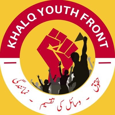 khalq Youth Front is a youth wing of Haqooq e Khalq Party Pakistan.
Rights 
Representation
Redistribution