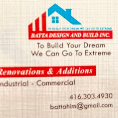 Batta Design Build is Family Owned Business, with Over 27 years of Experience. To build your dream we go to extreme. We cater custom homes, additions, Reno etc.