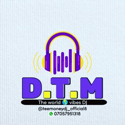 D.T.M💸💸 Word🌏🌏 Vibes 🌟💥DJ🎼🥁🥁 🙏 Available to travel✈ Mixtape DJ🎚️💿 Club dj ,Wedding🤵‍👰‍ Pool party🤽‍♂🏊‍♀️ house party 🎉 ☎️+2347057951318