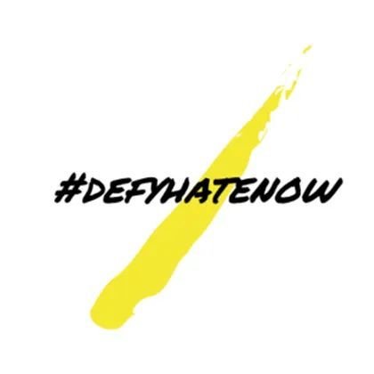 #defyhatenow Profile