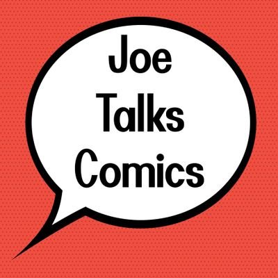 Joe Talks Comics Podcastさんのプロフィール画像