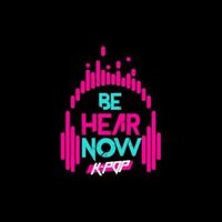 Be Hear Now K-Pop(@behearnowkpop) 's Twitter Profile Photo