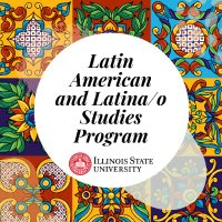 Latin American and Latina/o Studies Program at ISU (@lalsisu) 's Twitter Profile Photo