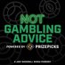 Not Gambling Advice (@Gambling_Advice) Twitter profile photo