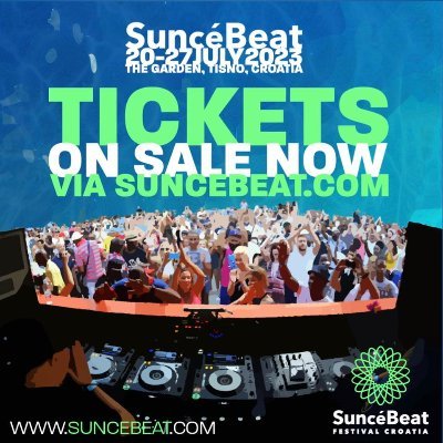 SuncéBeat2023 20-27 JULY 2022 AT THE GARDEN RESORT, TISNO, CROATIA #SUNceBeat
info@suncebeat.com