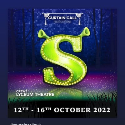 Curtain Call Productions presents SHREK the musical @LyceumCrewe 12th-16th October 2022
