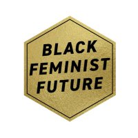 Black Feminist Future(@blkfemfuture) 's Twitter Profileg