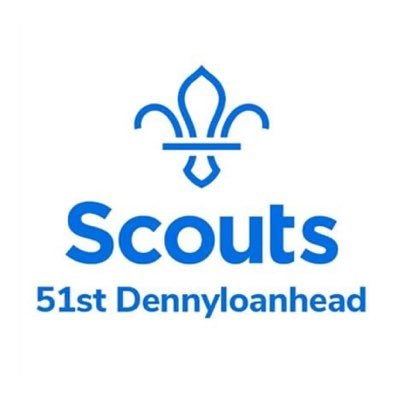 51st Dennyloanhead Scout Group - offering fun, challenge and adventure in Dennyloanhead for everyone from 4 years old. #jointheadventure #skillsforlife