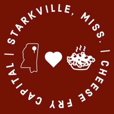 Starkville, MS—the Cheese Fry Capital of the World, Home to Mississippi State University and the best cheese fries on the globe