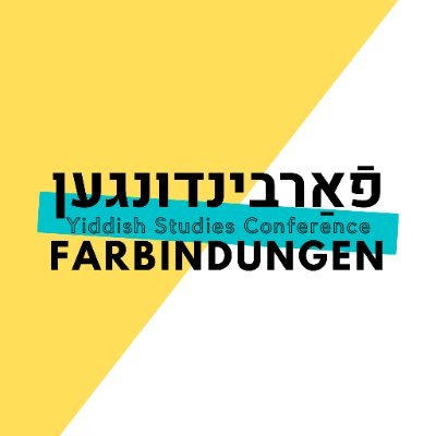 Farbindungen Yiddish Studies Conference