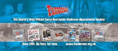 The Official Appreciation Society for TV producers Gerry Anderson and Sylvia Anderson - Thunderbirds, Captain Scarlet, Stingray etc By Fans For Fans Since 1981