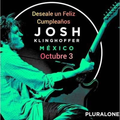 🇲🇽 Apoyando al gran Josh Klinghoffer 🎶
PluralOne, Jane's Addiction, Pearl Jam, RHCP, Dot Hacker, Proyectos, Colaboraciones y más.