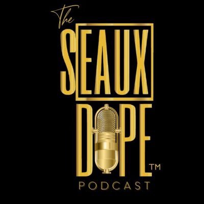 THE NEW SEAUX DOPE PODCAST Show topics come from this page: relationship vids/posts,fashion,tech,music,random videos &retweets- & I write songs too.