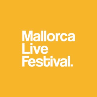 MALLORCA LIVE FESTIVAL 13.14.15 JUNIO 2024