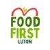 Food First Luton (@foodfirstluton) Twitter profile photo Food First Luton (@foodfirstluton) Twitter profile photo