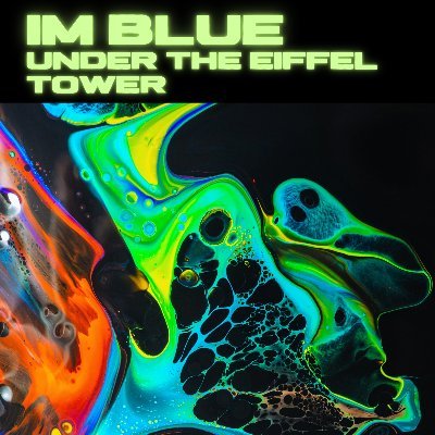 New Music coming soon
IM BLUE - UNDER THE EIFFEL TOWER

info e booking: tommasovenezia1994@gmail.com