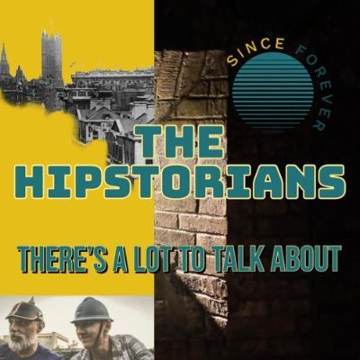 The Hipstorians