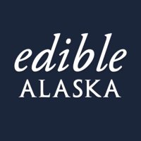 Edible Alaska(@EdibleAlaska) 's Twitter Profile Photo