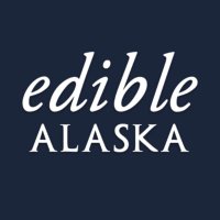 Edible Alaska (@ediblealaska) 's Twitter Profile