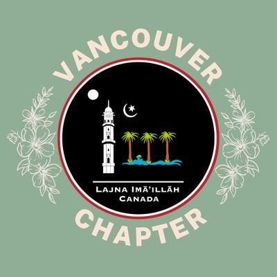 Official Account of Lajna Ima'illah Vancouver, Ahmadiyya Muslim Jamaat.