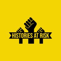 Histories At Risk Network (@historiesatrisk) 's Twitter Profile