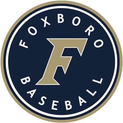 Foxboro High School Baseball Program • Hockomock League Champions 1975 1981 1990 2006 2023 • MIAA D3 Final Four 2022