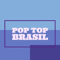 Pop Top Brasil(@PopTopBrasil) 's Twitter Profile Photo