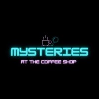 Mysteries At The Coffee Shop(@M_Coffeeshop) 's Twitter Profile Photo