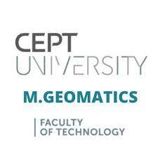 M. Tech. in Geomatics Programme official Account
@CEPTUniversity1
Faculty of Technology | CEPT University