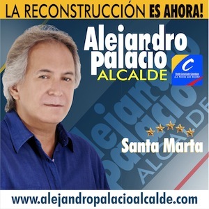 ALEJANDRO MARIO PALACIO VALENCIA (Candidato a la Alcaldía de Santa Marta D.T.C.H. 2012–2015)
UN EMPRESARIO CON CARÁCTER Y DETERMINACIÓN, AL SERVICIO DEL PUEBLO