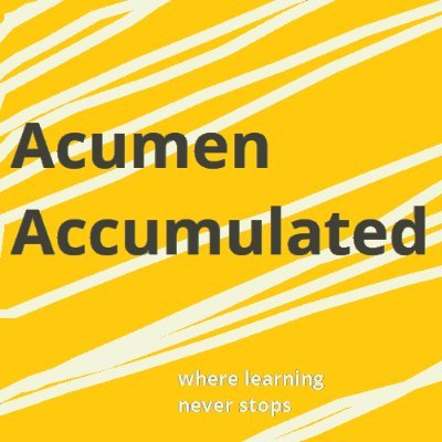 This is the official Twitter account of Acumen Accumulated (YouTube). Feel free to contact us here in case of any doubt or any suggestions.