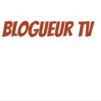 Blogueur Tv (@blogueurtv) 's Twitter Profile