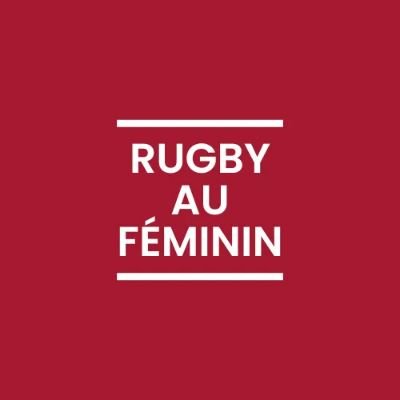 Média en ligne sur le rugby féminin. #rugby #passion