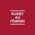 Rugby Au Féminin (@rugbyaufeminin) Twitter profile photo Rugby Au Féminin (@rugbyaufeminin) Twitter profile photo