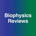 Biophysics Reviews (@biophysrev) Twitter profile photo Biophysics Reviews (@biophysrev) Twitter profile photo