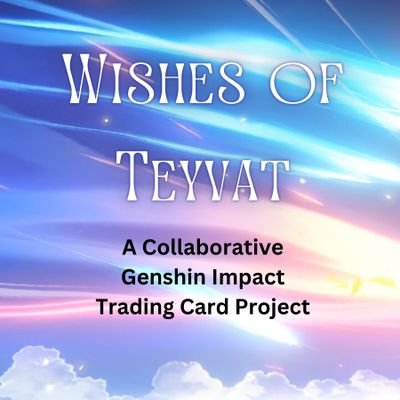 Wishes of Teyvatさんのプロフィール画像