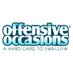 Offensive Occasions (@OffensiveOccas) Twitter profile photo