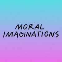 Moral Imaginations(@moral_imagining) 's Twitter Profileg