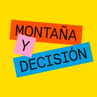 Montaña y Decisión ⛰👊(@MontanaDecision) 's Twitter Profile Photo
