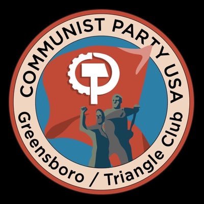 CPUSA Triangle/Greensboro || People Before Profit! || Instagram cpusa_greensborotriangle || YouTube https://t.co/Qy2mdGlctG