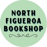 North Figueroa Bookshop (@northfigbooks) 's Twitter Profile