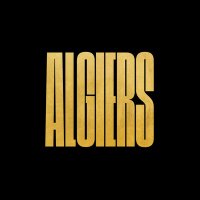 Algiers(@AlgiersMusic) 's Twitter Profileg