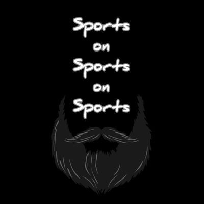 Sports on Sports on Sports Podcast Profile