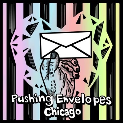 Pushing Envelopes Chicago