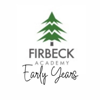 Firbeck Early Years!