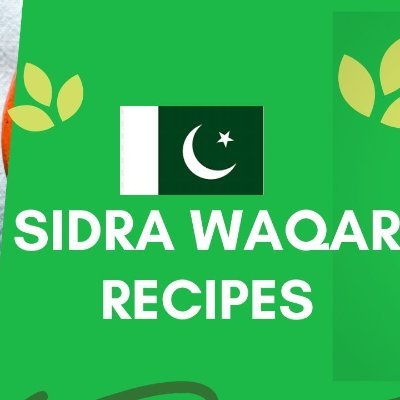 ChefSidraWaqar Profile Picture